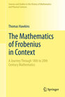 Buchcover The Mathematics of Frobenius in Context