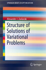 Buchcover Structure of Solutions of Variational Problems