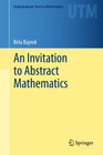 Buchcover An Invitation to Abstract Mathematics