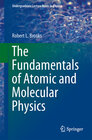 Buchcover The Fundamentals of Atomic and Molecular Physics