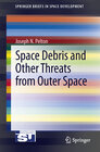 Buchcover Space Debris and Other Threats from Outer Space