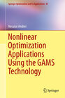 Buchcover Nonlinear Optimization Applications Using the GAMS Technology