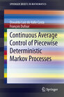 Buchcover Continuous Average Control of Piecewise Deterministic Markov Processes