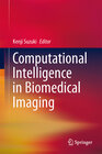 Buchcover Computational Intelligence in Biomedical Imaging