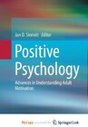 Buchcover Positive Psychology: Advances in Understanding Adult Motivation
