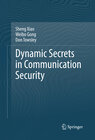 Buchcover Dynamic Secrets in Communication Security
