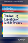 Buchcover Trustworthy Execution on Mobile Devices