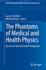 Buchcover The Phantoms of Medical and Health Physics