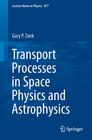 Buchcover Transport Processes in Space Physics and Astrophysics