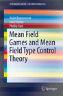 Buchcover Mean Field Games and Mean Field Type Control Theory