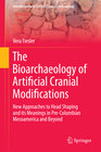 Buchcover The Bioarchaeology of Artificial Cranial Modifications