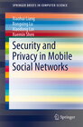 Buchcover Security and Privacy in Mobile Social Networks