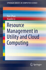Buchcover Resource Management in Utility and Cloud Computing
