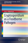 Buchcover Cryptosporidium as a Foodborne Pathogen