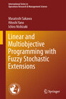 Buchcover Linear and Multiobjective Programming with Fuzzy Stochastic Extensions
