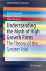 Buchcover Understanding the Myth of High Growth Firms