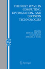 Buchcover The Next Wave in Computing, Optimization, and Decision Technologies