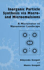 Buchcover Inorganic Particle Synthesis via Macro and Microemulsions