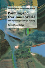 Buchcover Painting and Our Inner World