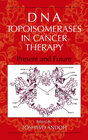 Buchcover DNA Topoisomerases in Cancer Therapy