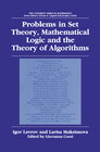 Buchcover Problems in Set Theory, Mathematical Logic and the Theory of Algorithms