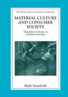 Buchcover Material Culture and Consumer Society