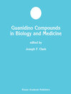 Buchcover Guanidino Compounds in Biology and Medicine