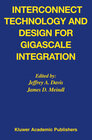 Buchcover Interconnect Technology and Design for Gigascale Integration