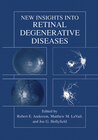 Buchcover New Insights Into Retinal Degenerative Diseases