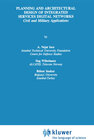 Buchcover Planning and Architectural Design of Integrated Services Digital Networks