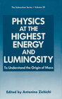 Buchcover Physics at the Highest Energy and Luminosity
