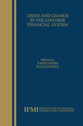 Buchcover Crisis and Change in the Japanese Financial System