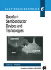 Buchcover Quantum Semiconductor Devices and Technologies