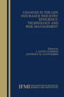 Buchcover Changes in the Life Insurance Industry: Efficiency, Technology and Risk Management