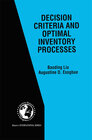 Buchcover Decision Criteria and Optimal Inventory Processes