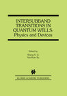 Buchcover Intersubband Transitions in Quantum Wells: Physics and Devices