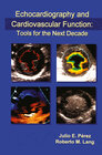 Buchcover Echocardiography and Cardiovascular Function: Tools for the Next Decade