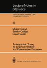 Buchcover An Asymptotic Theory for Empirical Reliability and Concentration Processes