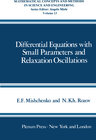 Buchcover Differential Equations with Small Parameters and Relaxation Oscillations