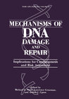 Buchcover Mechanisms of DNA Damage and Repair