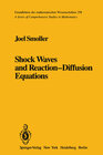 Buchcover Shock Waves and Reaction—Diffusion Equations
