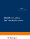 Buchcover Plant Cell Culture in Crop Improvement