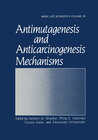 Buchcover Antimutagenesis and Anticarcinogenesis Mechanisms