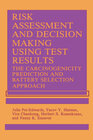 Buchcover Risk Assessment and Decision Making Using Test Results