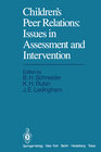Buchcover Children’s Peer Relations: Issues in Assessment and Intervention