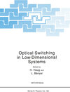 Buchcover Optical Switching in Low-Dimensional Systems