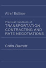 Buchcover Practical Handbook of Transportation Contracting and Rate Negotiations