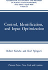 Buchcover Control, Identification, and Input Optimization
