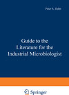 Buchcover Guide to the Literature for the Industrial Microbiologist