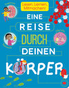 Buchcover Eine Reise durch deinen Körper